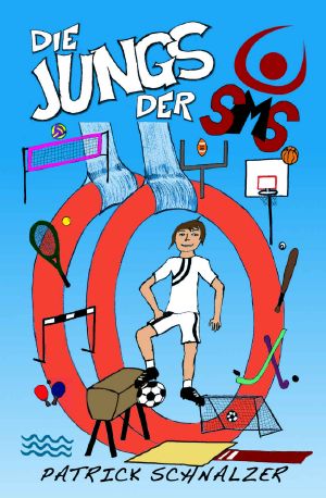 [Die Kids der SMS 02] • Die Jungs der SMS